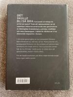 Det skulle bli s&aring; bra : euron och hotet mot demokratin