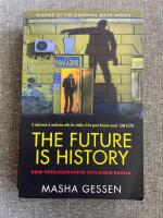 The Future is History