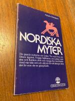 Nordiska myter : [de gamla myterna om Oden, Tor och Frej ...]