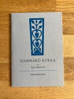 Hammar&ouml; kyrka. V&auml;gledning