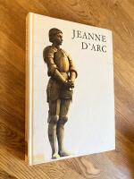 Jeanne d'Arc / under medverkan av Charles Wayland Lightbody och red. f&ouml;r Horizon Magazine ; till svenska av Alf Sagn&eacute;r