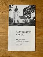 Agunnaryds kyrka : kort historik och handledning f&ouml;r bes&ouml;kare