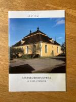 Leufsta bruks kyrka / av R Axel Unnerb&auml;ck