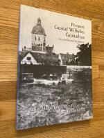 Prosten Gustaf Wilhelm Gum&aelig;lius : en studie i hur Gum&aelig;lius livssyn fick genomslag i hans politiska agerande i riksdagen 1840-1869