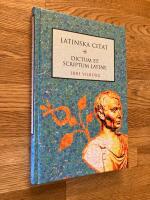 Latinska citat : Dictum et scriptum latine