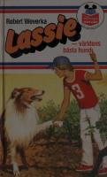 Lassie - v&auml;rldens b&auml;sta hund