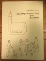 F&ouml;rsamlingsteologi f&ouml;r lekm&auml;n