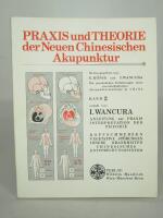 Praxis und Theorie der Neuen Chinesischen Akupunktur Band 2 