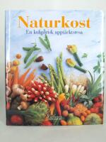 Naturkost-En kulinarisk uppt&auml;cktsresa