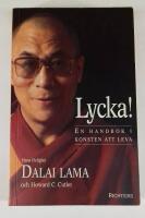 Lycka! : En handbok i konsten att leva