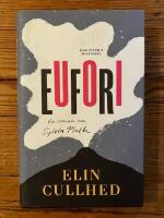 Eufori : en roman om Sylvia Plath