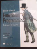 Real-world functional programming - with examples in F# and C#
