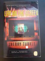 Life on the Screen: Identity in the Age of the Internet