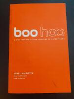 Boo Hoo: A dot.com Story from Concept to Catastrophe