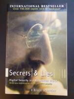Secrets and Lies: Digital Security in a Networked World