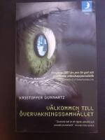 V&auml;lkommen till &ouml;vervakningssamh&auml;llet