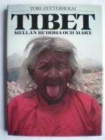Tibet mellan Buddha och Marx