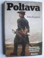 Poltava: Ber&auml;ttelsen om en arm&eacute;s underg&aring;ng