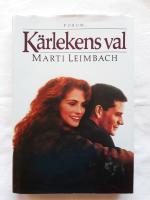 K&auml;rlekens val