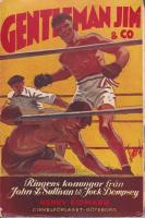 Gentleman Jim & Co Ringens konungar fr&aring;n John L Sullivan till Jack Dempsey