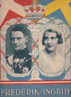 Frederik - Ingrid Br&ouml;llopsfestligheterna i Stockholm och K&ouml;penhamn i maj 1935