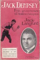 Jack Dempsey Fr&aring;n gruvarbetare till boxarechampion