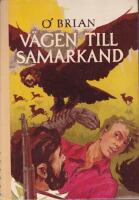 V&auml;gen till Samarkand