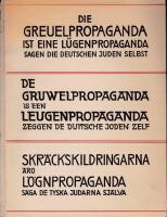 Die Greuelpropaganda ist eine L&uuml;genpropaganda sagen die Deutschen Juden selbst/Skr&auml;ckskildringarna &auml;ro l&ouml;gnpropaganda s&auml;ga de tyska judarna sj&auml;lva
