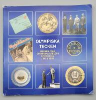 Olympiska tecken : minnen fr&aring;n Olympiska spelen i Stockholm 1912 och 1956