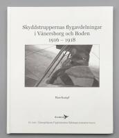 Skyddstruppernas flygavdelningar i V&auml;nersborg och Boden