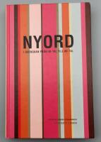 Nyord i svenskan fr&aring;n 40-tal till 80-tal