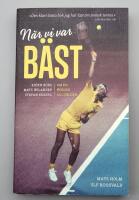 N&auml;r vi var b&auml;st. 