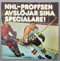 NHL-proffsen avsl&ouml;jar sina specialare