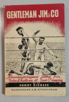 Gentleman Jim & Co Boxningsringens j&auml;ttar fr&aring;n John L. Sullivan till Jack Dempsey