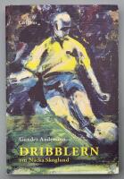 Dribblern - en teaterfantasi om Nacka Skoglund