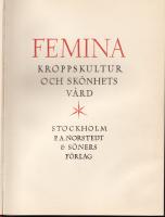 FEMINA Kroppskultur och sk&ouml;nhetsv&aring;rd /f&auml;rgill Maj Lindman/