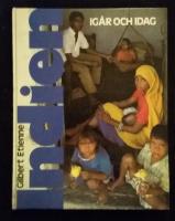 Indien ig&aring;r och idag