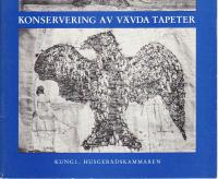 KONSERVERING AV V&Auml;VDA TAPETER