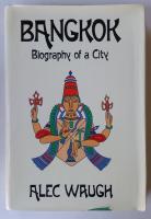 Bangkok Biography of a city