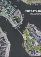 Fotoatlas : Stockholm