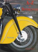 A-Z OF MOTORCYCLES A complete marque-by-marque encyclopedia