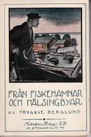 FR&Aring;N FISKEHAMNAR OCH H&Auml;LSINGBYAR 