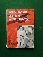 Bombflygarna som blev kristi soldater