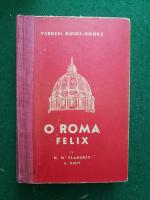 O Roma Felix