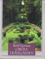 Bertil Svensson i dr&ouml;mtr&auml;dg&aring;rden