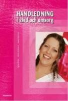 Handledning i v&aring;rd och omsorg