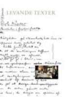 Levande texter .Antologi f&ouml;r litteraturl&auml;sning och temastudier