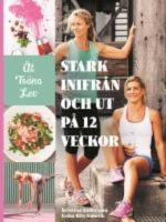 Stark inifr&aring;n och ut p&aring; 12 veckor