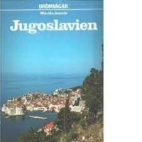 Dr&ouml;mv&auml;gar - Jugoslavien