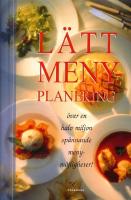 L&auml;tt menyplanering . &Ouml;ver en halv miljon sp&auml;nnande menym&ouml;jligheter